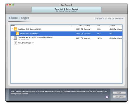 Choose your destination hard drive and click “Start Clone”.