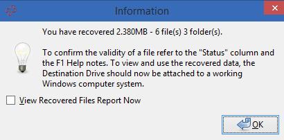 Once the process is complete, a final window will appear confirming the data recovered.